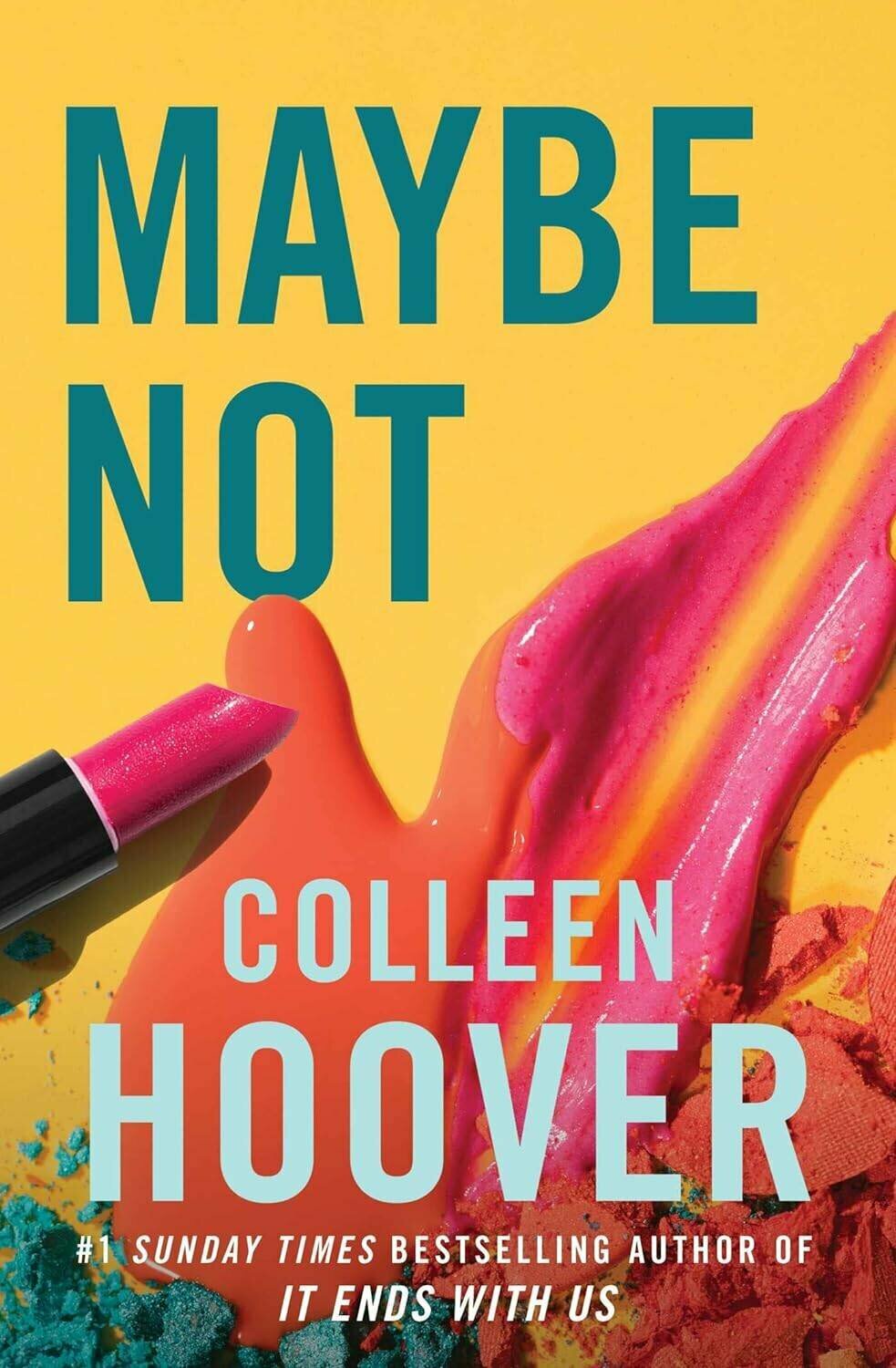 Colleen Hoover. Maybe not (Colleen Hoover) Возможно, нет (Колин Гувер) / Книги на английском языке - фото №1