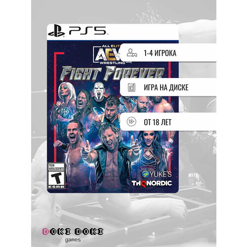 AEW Fight Forever PlayStation 5 английская версия 2390₽