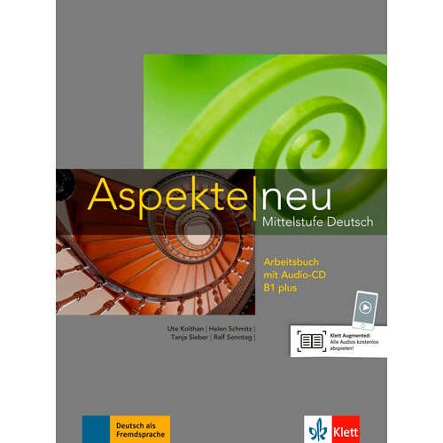 Aspekte Neu. B1 plus. Arbeitsbuch (+CD) | Koithan Ute