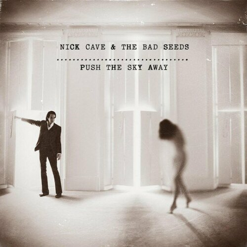компакт диск warner nick cave Компакт-диск Warner Nick Cave & The Bad Seeds – Push The Sky Away