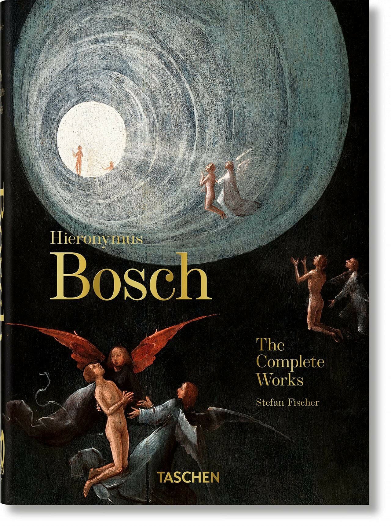 Fischer, Stefan "Hieronymus Bosch. The complete works. 40th Anniversary edition"