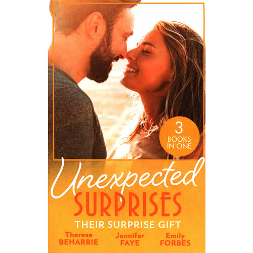 Unexpected Surprises. Their Surprise Gift | Beharrie Therese