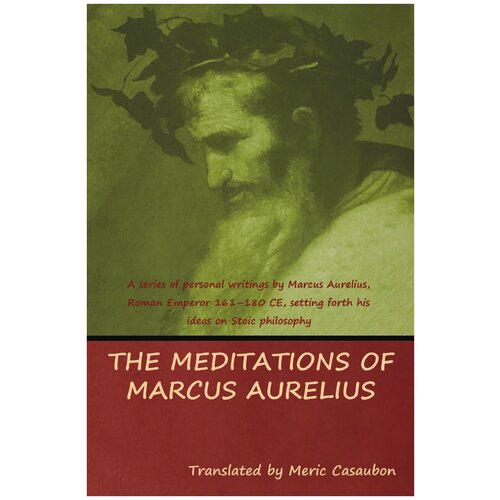 The Meditations of Marcus Aurelius