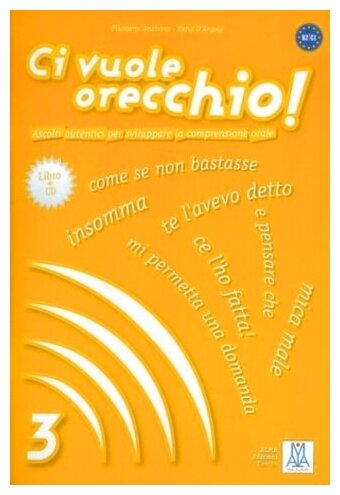Книга Ci vuole orecchio! 3 + CD audio - фото №1