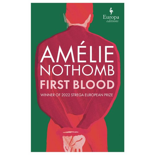 First Blood | Nothomb Amelie