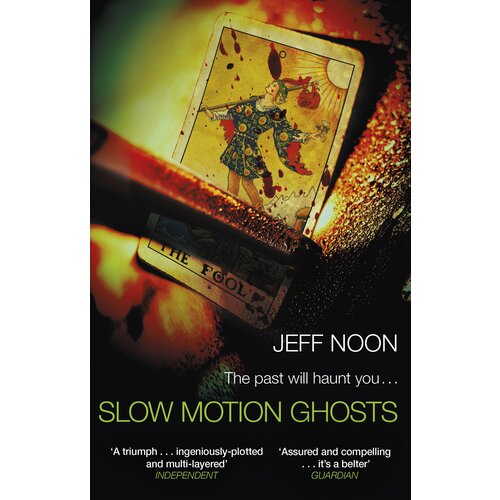 Slow Motion Ghosts | Noon Jeff