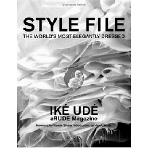 Ude Ike. Style File. The World's Most Elegantly Dressed