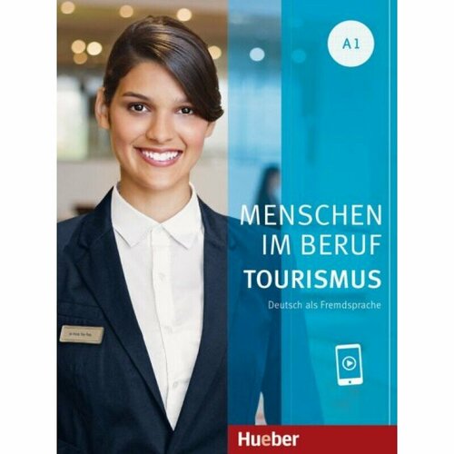 Menschen im Beruf - Tourismus A1 Kursbuch mit Audios online