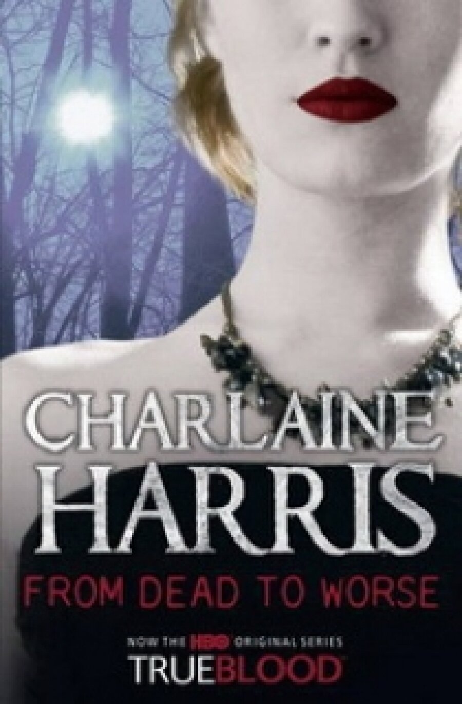 From Dead to Worse (Harris Charlaine) - фото №1
