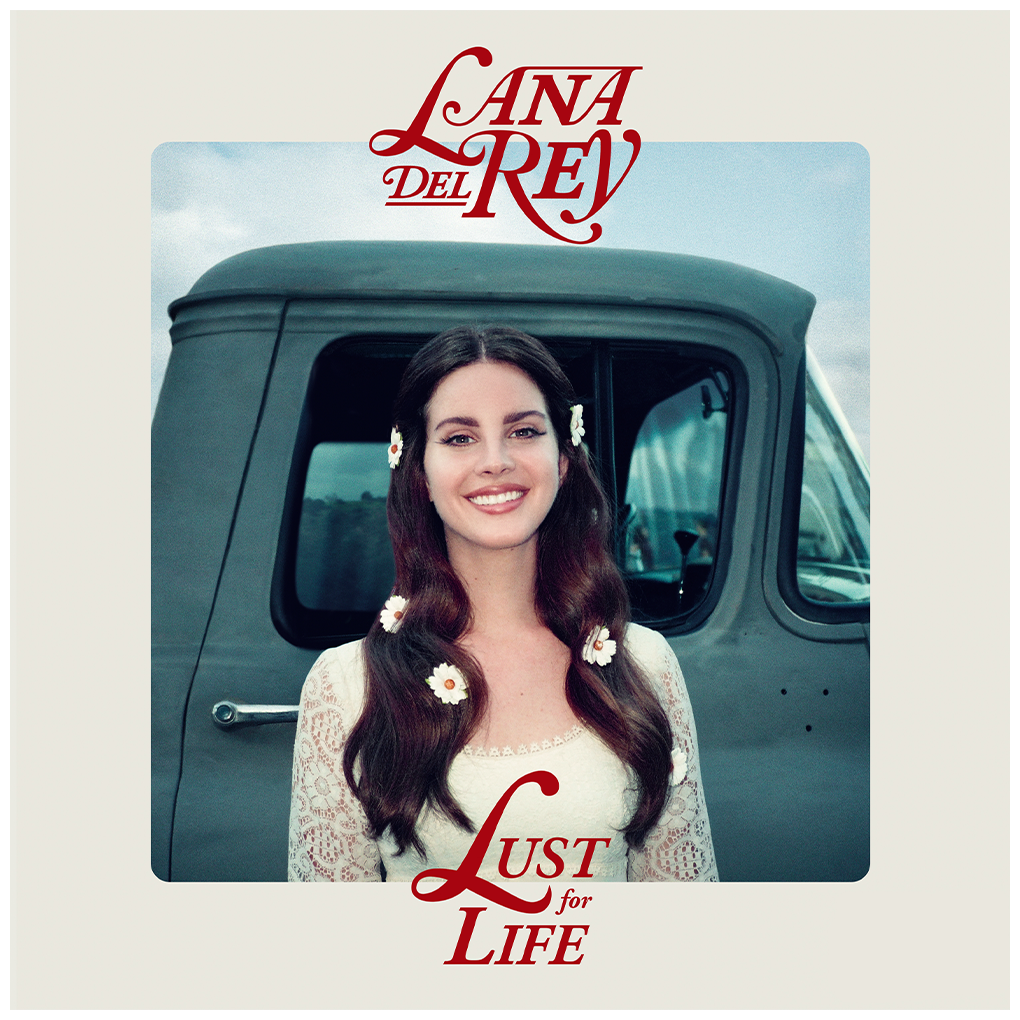 Lana Del Rey – Lust For Life