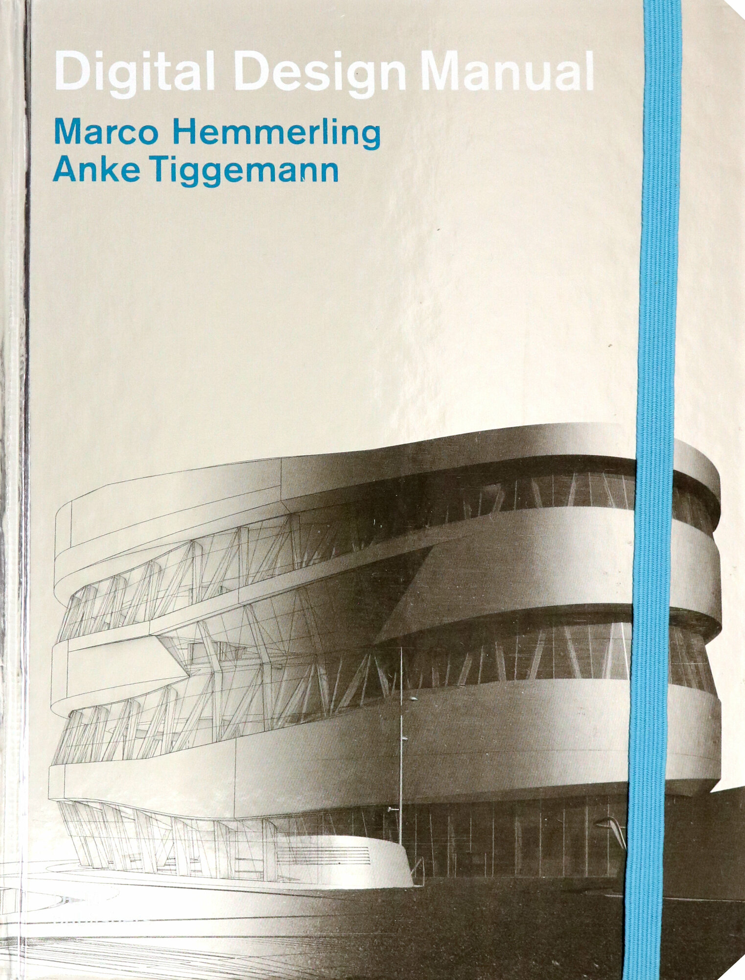 Digital Design Manual (Hemmerling Marco; Tiggemann Anke) - фото №2
