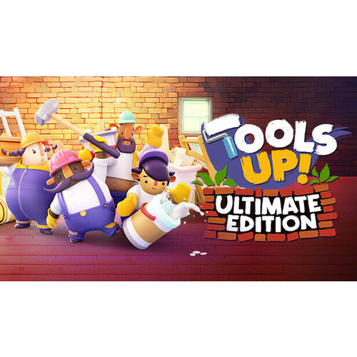 Игра Tools Up! Ultimate Edition для PC (STEAM) (электронная версия) игра street fighter 6 ultimate edition для pc steam электронная версия