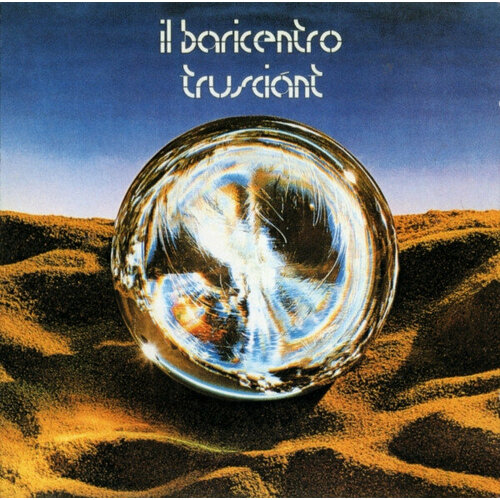 Виниловая плаcтинка Il Baricentro / Trusciant (Limited) (1LP)