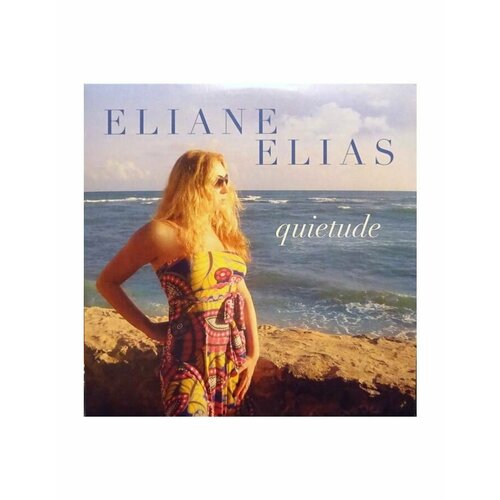 Виниловая пластинка Elias Eliane Quietude 0708857305117 5599₽