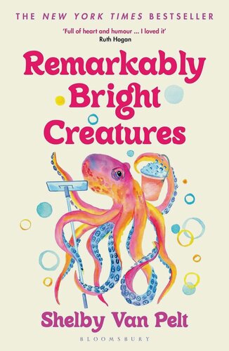 Изображение товара Shelby Van Pelt. Remarkably Bright Creatures Shelby Van Pelt Необычайно умные создания Шелби Ван Пелт / Книги на английском языке