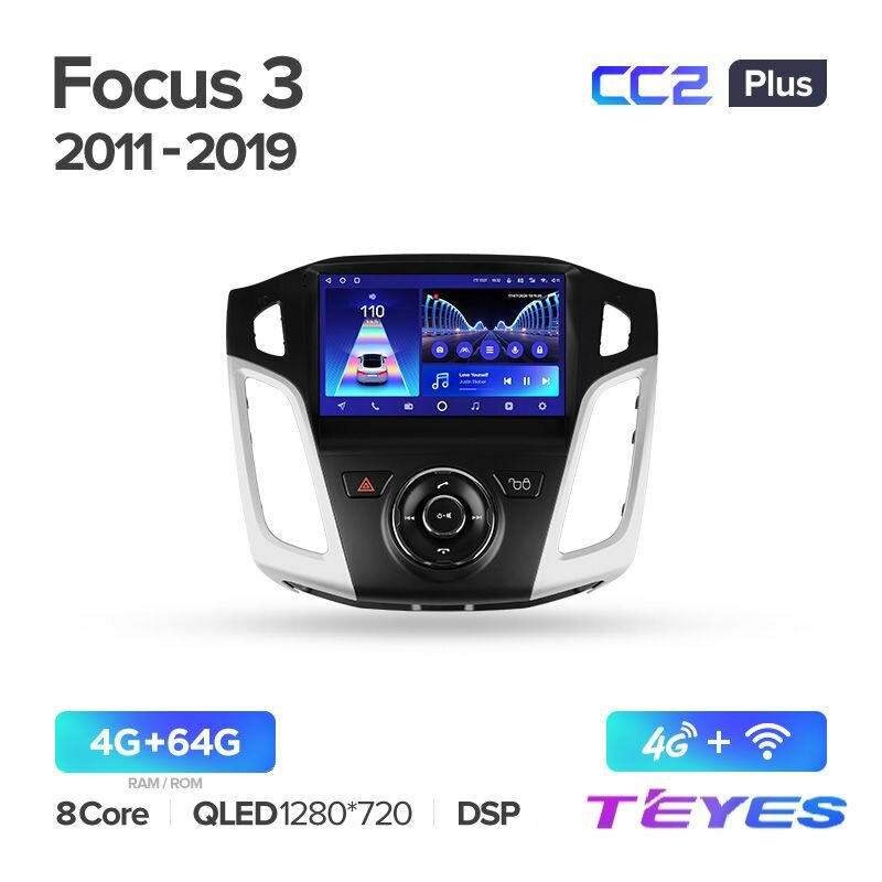 Магнитола Ford Focus 3 Mk 3 2011-2019 Teyes CC2+ 4/64GB Тиайс, штатная магнитола, 8-ми ядерный процессор, QLED экран, DSP, 4G, Wi-Fi, 2 DIN