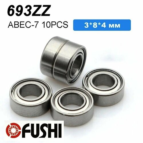 Подшипник FUSHI 693ZZ, размер 3x8x4 мм, класс ABEC-7, 10 штук