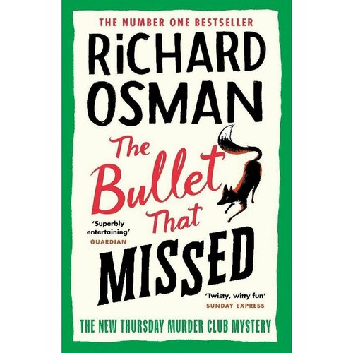 The Bullet That Missed (Osman Richard) Клуб убийств по клуб убийств по четвергам покетбук
