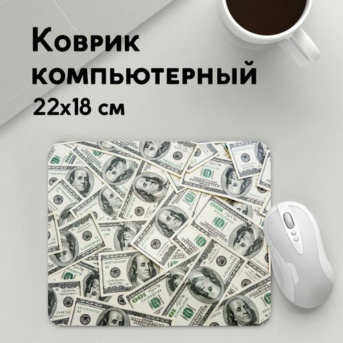 Коврик для мышки прямоугольный 220x180x3мм / Знаки / Популярные иллюстрации / dollars money