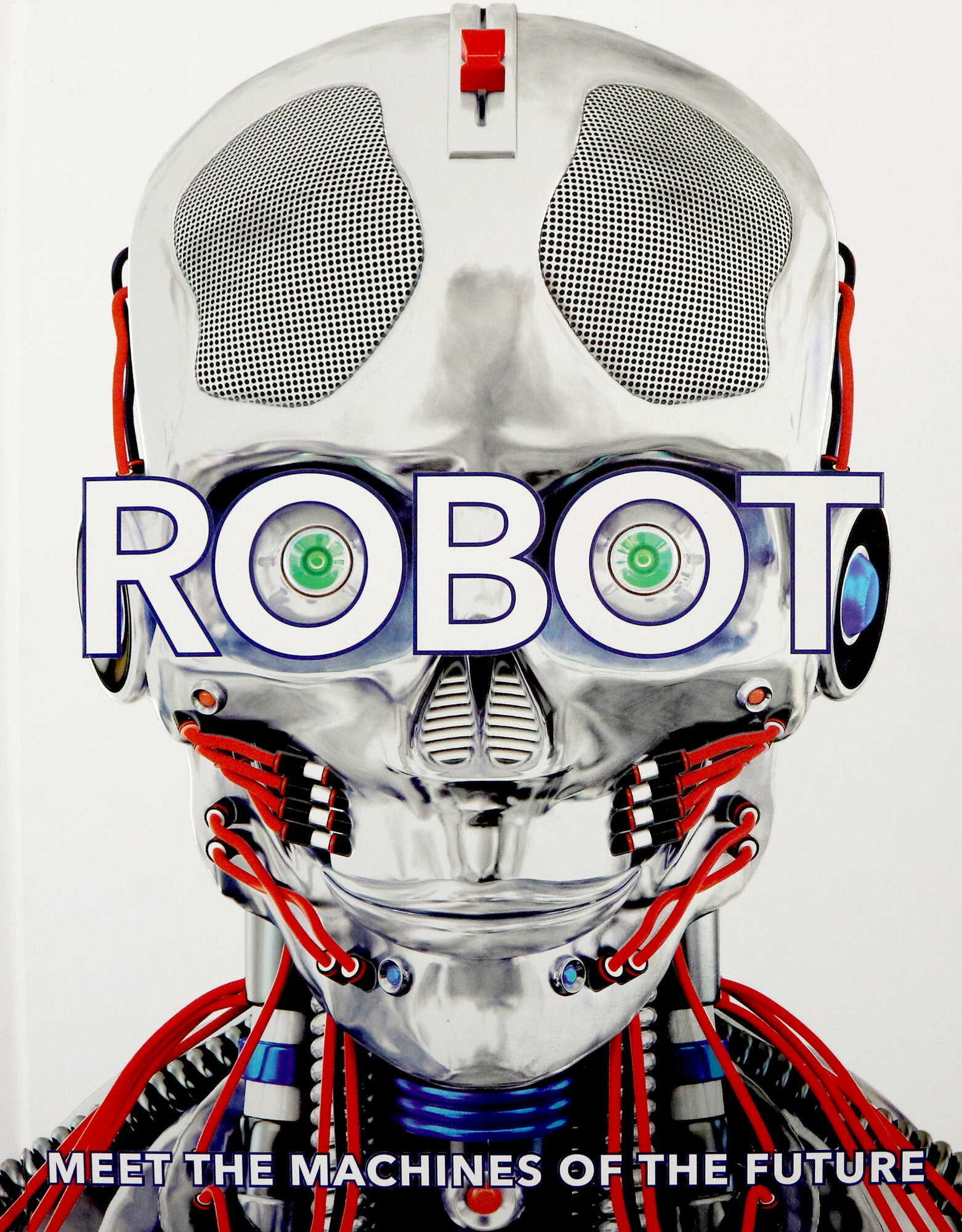 Robot. Meet the Machines of the Future - фото №2