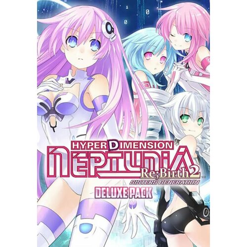Hyperdimension Neptunia Re; Birth2 - Deluxe Pack (Steam; PC; Регион активации Россия и СНГ)