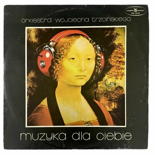 Виниловая пластинка Orkiestra Wojciecha Trzcinskiego - Muzyka Dla Ciebie LP старый винил polskie nagrania muza janusz muniak quintet question mark lp used