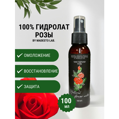 100% Гидролат Розы 100мл MADESTO LAB.