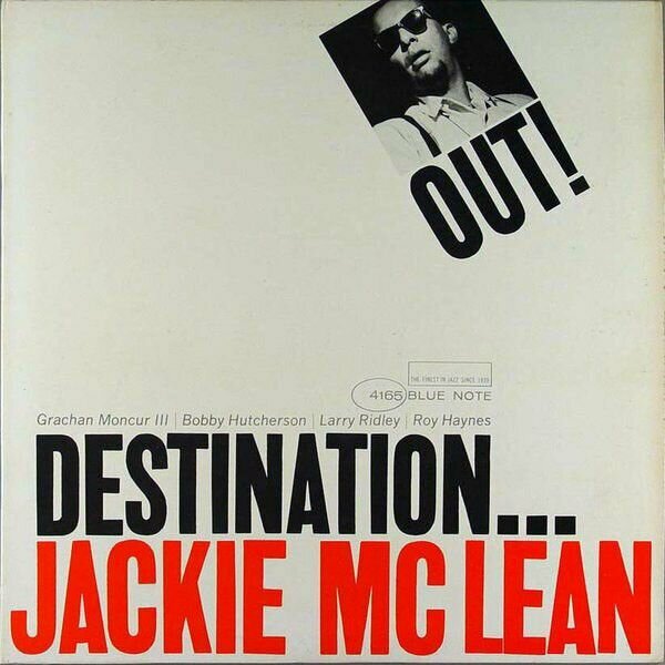Jackie Mclean Jackie Mclean - Destination... Out! Blue Note - фото №3