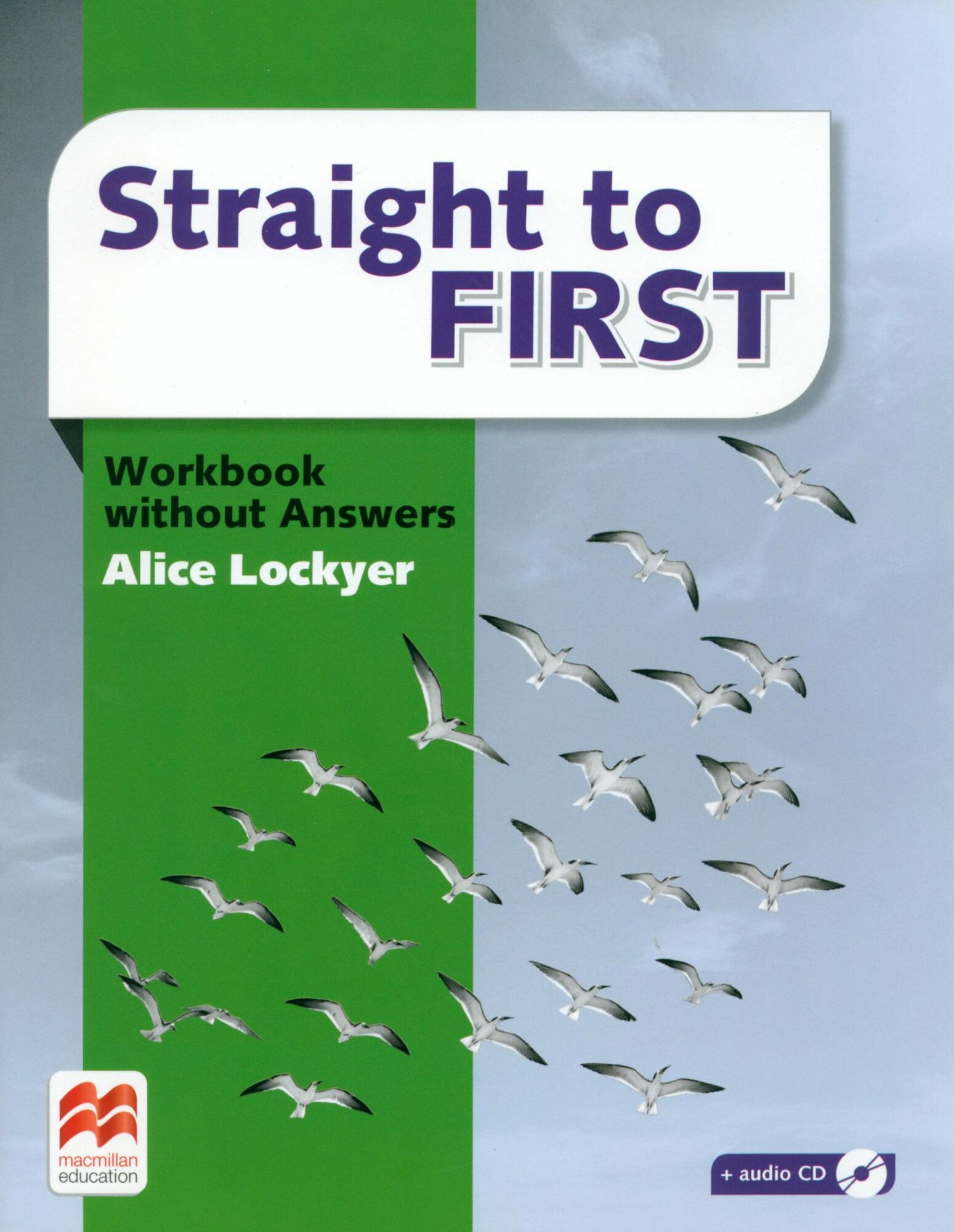 Straight to First. Workbook without Answers / Рабочая тетрадь