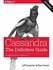Cassandra: The Definitive Guide: Distributed Data at Web Scale