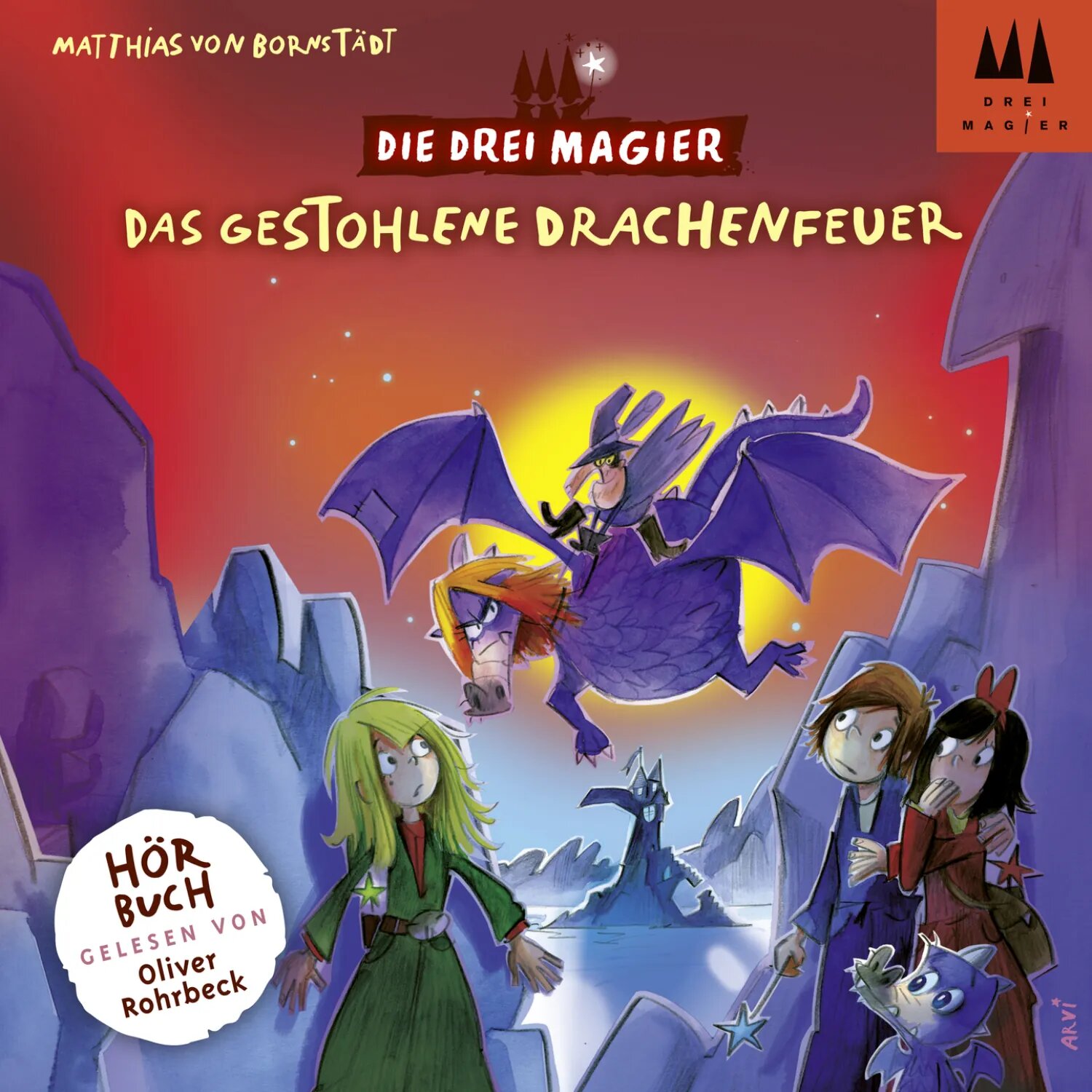 Das gestohlene Drachenfeuer - Die drei Magier, Folge 3 (Ungekürzt) [Аудиокнига]