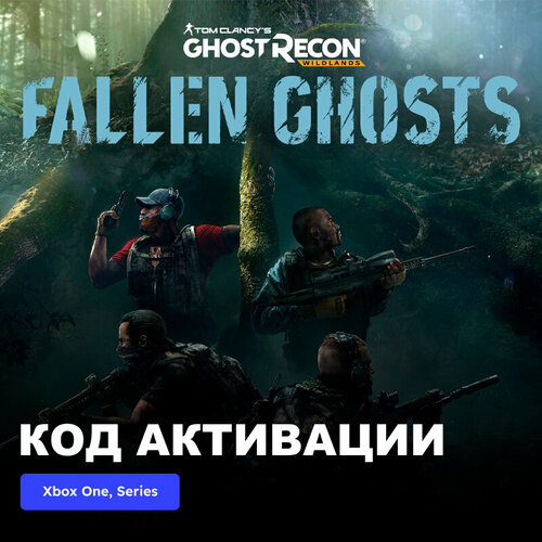 DLC Дополнение Ghost Recon Wildlands - Fallen Ghosts Xbox One Xbox Series XS электронный ключ Турция 1500₽