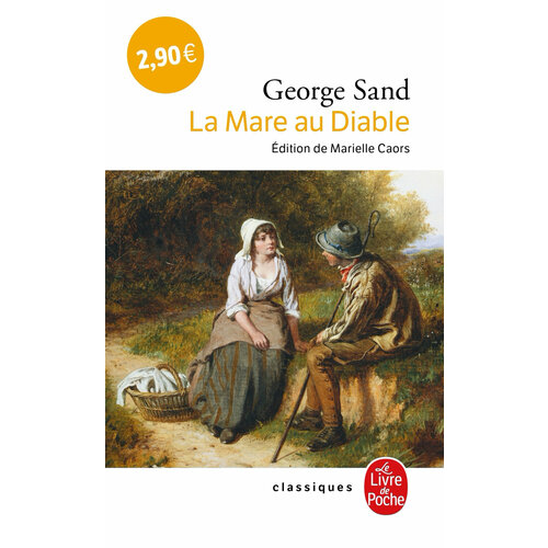 La Mare au diable / Книга на Французском sand george elle et lui