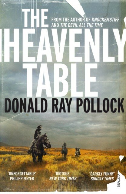 Pollock Donald Ray "The Heavenly Table"