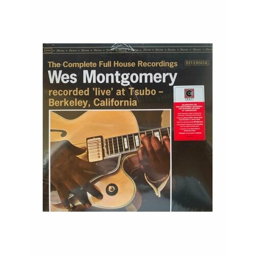 Виниловая пластинка Montgomery, Wes, The Complete Full House Recordings (0888072530287) виниловая пластинка уэс монтгомери уэс монтгомери lp