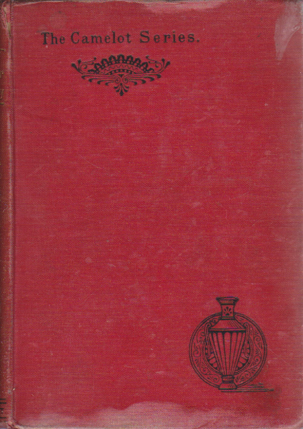Книга "The Camelot Series" E. Rhys Лондон 1888 Твёрдая обл. 275 с. Без илл.