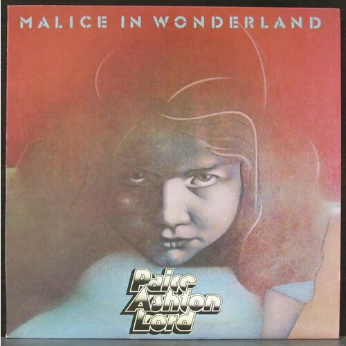 Paice/Ashton/Lord Виниловая пластинка Paice/Ashton/Lord Malice In Wonderland виниловая пластинка nazareth malice in wonderland 4050538474480