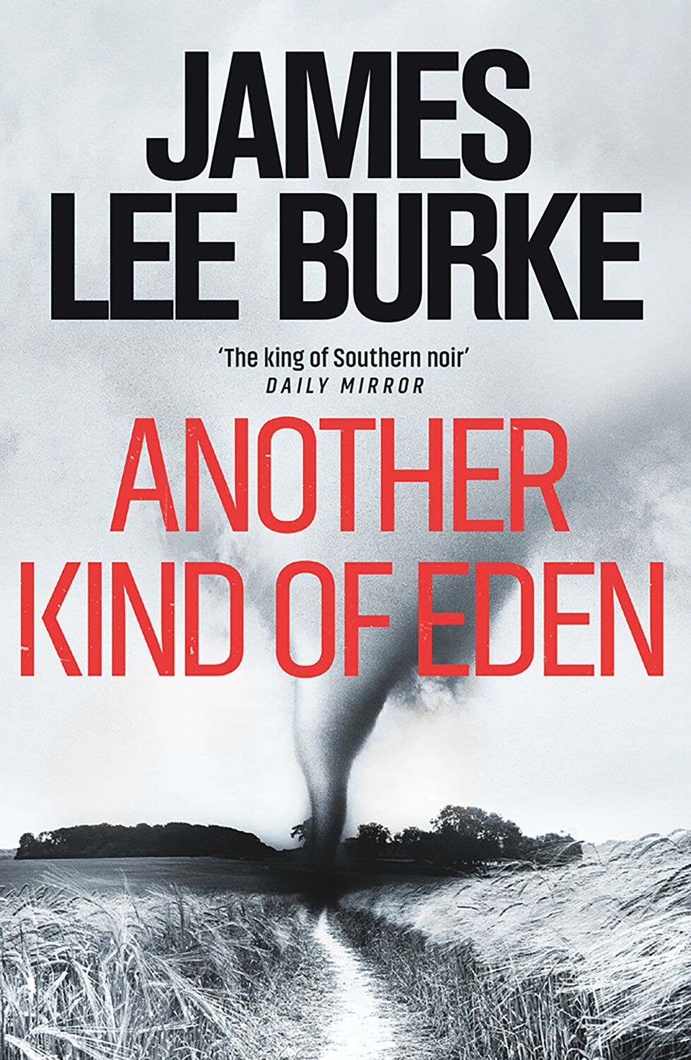 Another Kind of Eden (Burke James Lee) - фото №1