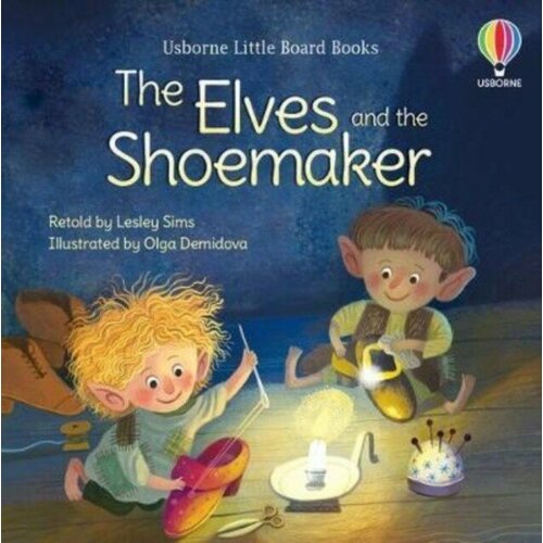 Lesley Sims "The Elves and the Shoemaker"