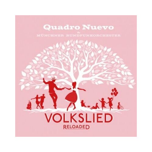 Компакт-Диски, Sony Music, QUADRO NUEVO / MUNICH RADIO ORCHESTRA - Volkslied Reloaded (CD)