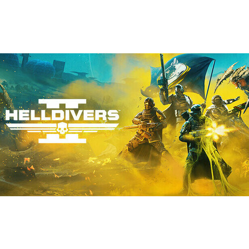 Игра HELLDIVERS 2 для PC STEAM Регион активации все страны электронная версия 4299₽