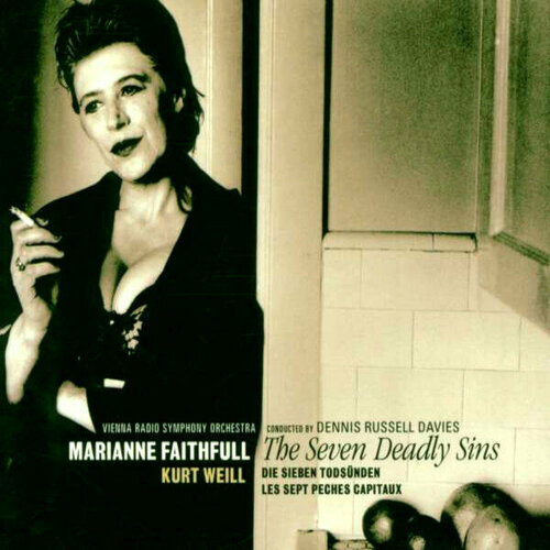 Виниловая пластинка Marianne Faithfull / Radio Symphony Orchestra Vienna / Kurt Weill: The Seven Deadly Sins (LP)