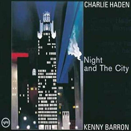 джаз universal aus haden charlie barron kenny night and the city 180 gram black vinyl 2lp Виниловая пластинка BARRON/HADEN / NIGHT AND THE CITY (2LP)