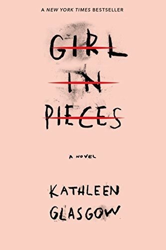 Glasgow Kathleen "Girl in Pieces"