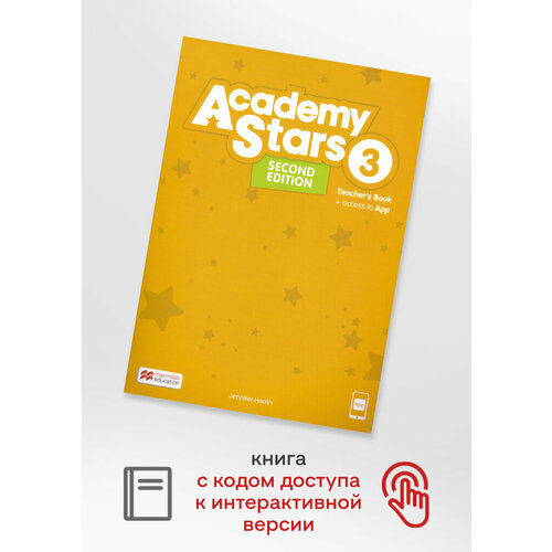 Academy Stars Second Edition Level 3 Teacher's Book with App