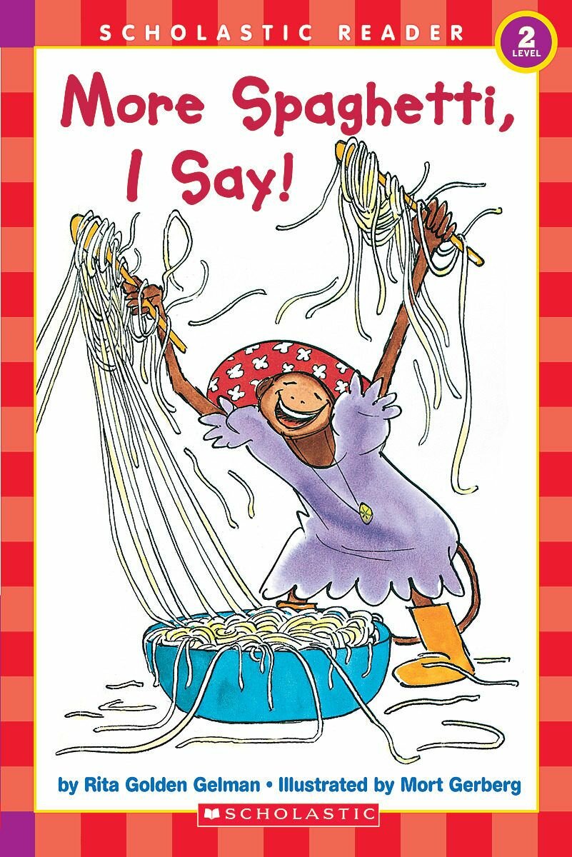 More Spaghetti, I Say! Level 2 / Книга на Английском