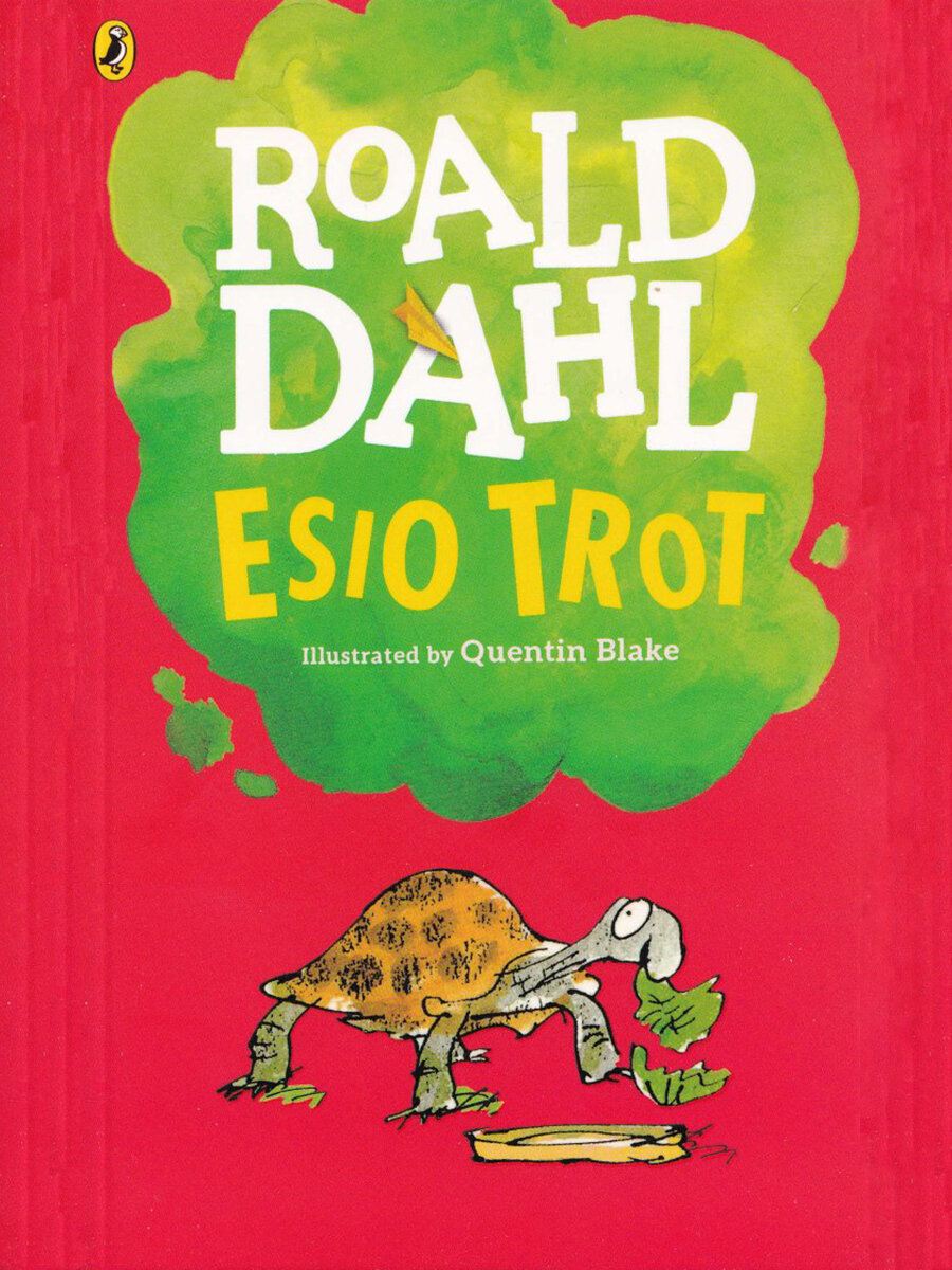 Roald Dahl. Esio Trot