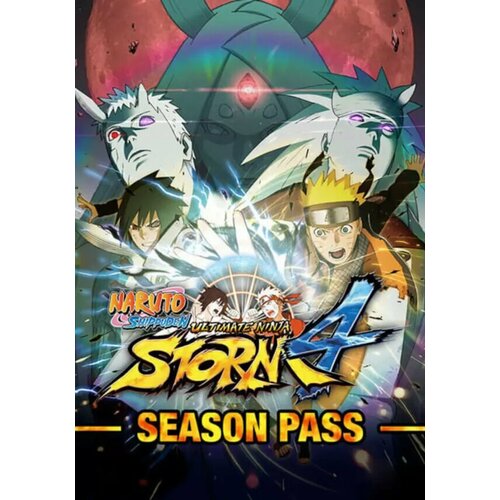 Naruto Shippuden: Ultimate Ninja Storm 4 - Season Pass (Steam; PC; Регион активации Россия и СНГ)