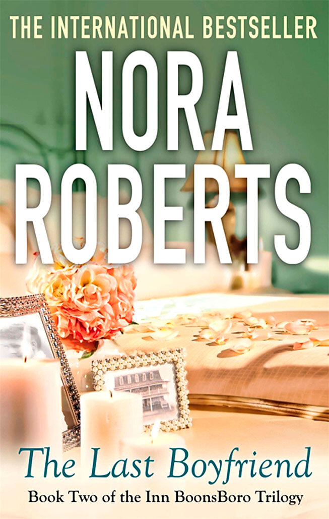 The Last Boyfriend (Roberts Nora) - фото №2