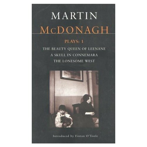 McDonagh, M "Martin Mcdonagh Plays: 1"